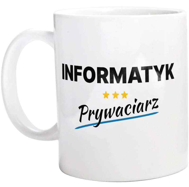 Informatyk Prywaciarz - Kubek Biały