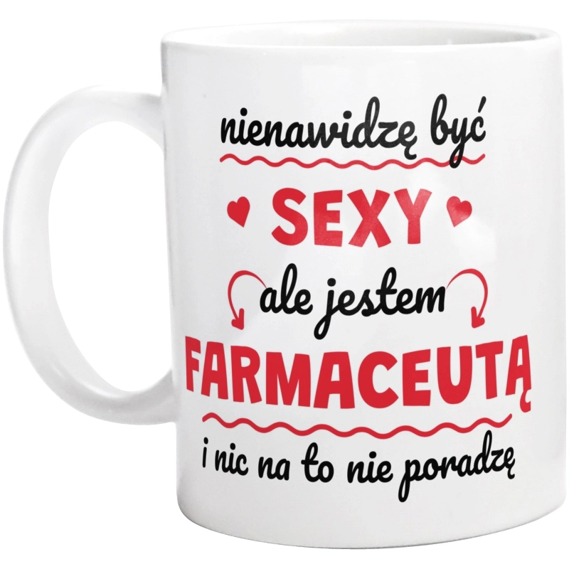 Sexy Farmaceuta - Kubek Biały