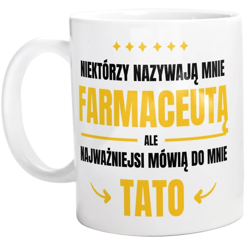 Tata Farmaceuta - Kubek Biały