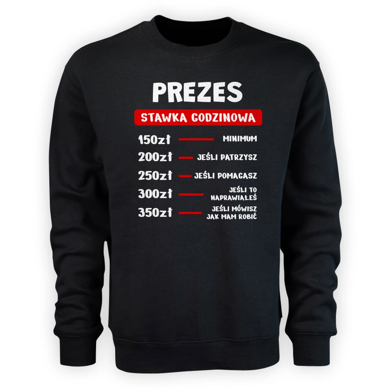 Stawka Godzinowa Prezes - Męska Bluza Czarna