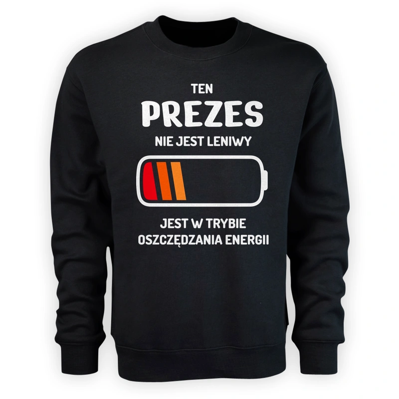 Nie Leniwy Prezes - Męska Bluza Czarna