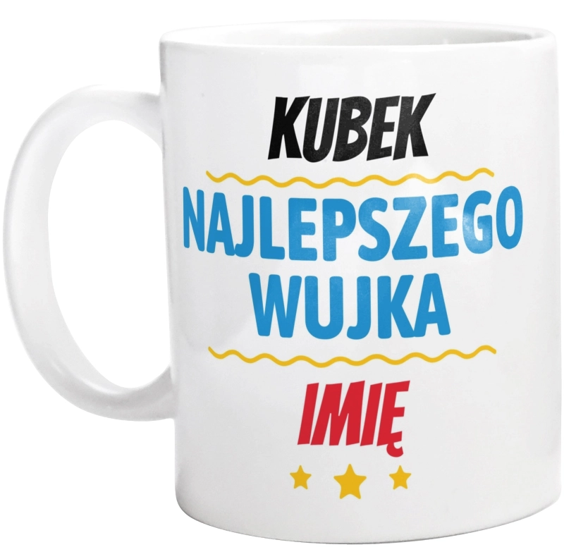 Kubek Najlepszego Wujka Imię Personalizacja - Kubek Biały