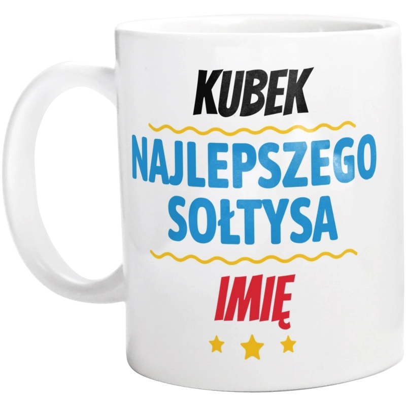 Kubek Najlepszego Sołtysa Imię Personalizacja - Kubek Biały