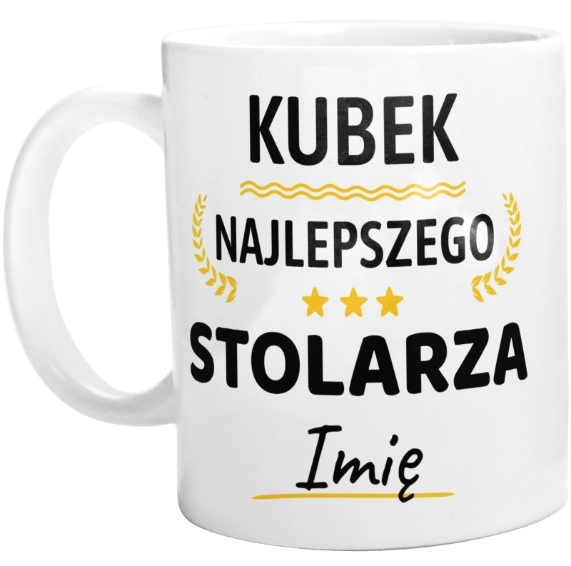 {Modelskind.name_Short} Najlepszego Stolarza Twoje Imię - Kubek Biały