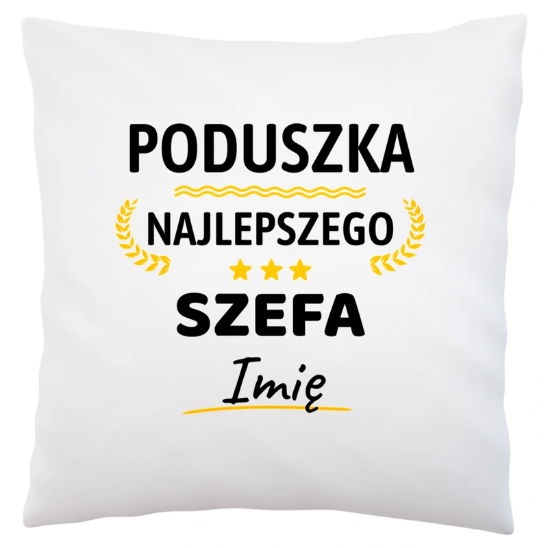 {Modelskind.name_Short} Najlepszego Szefa Twoje Imię - Poduszka Biała