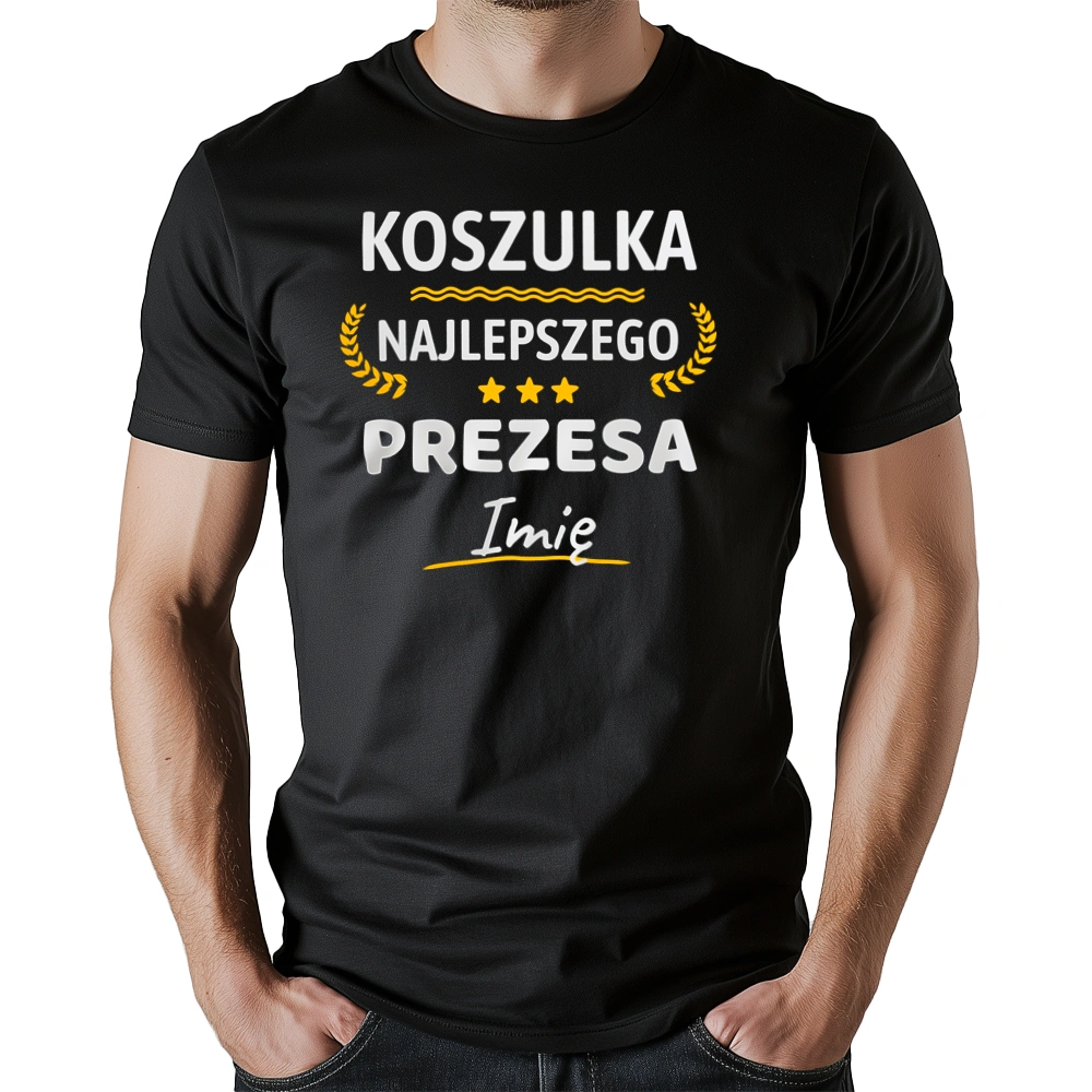 {Modelskind.name_Short} Najlepszego Prezesa Twoje Imię - Męska Koszulka Czarna