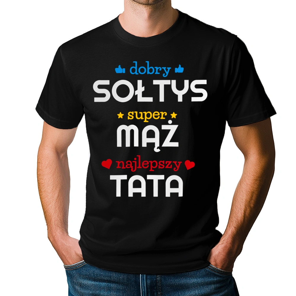 Dobry Sołtys Super Mąż Najlepszy Tata - Męska Koszulka Czarna