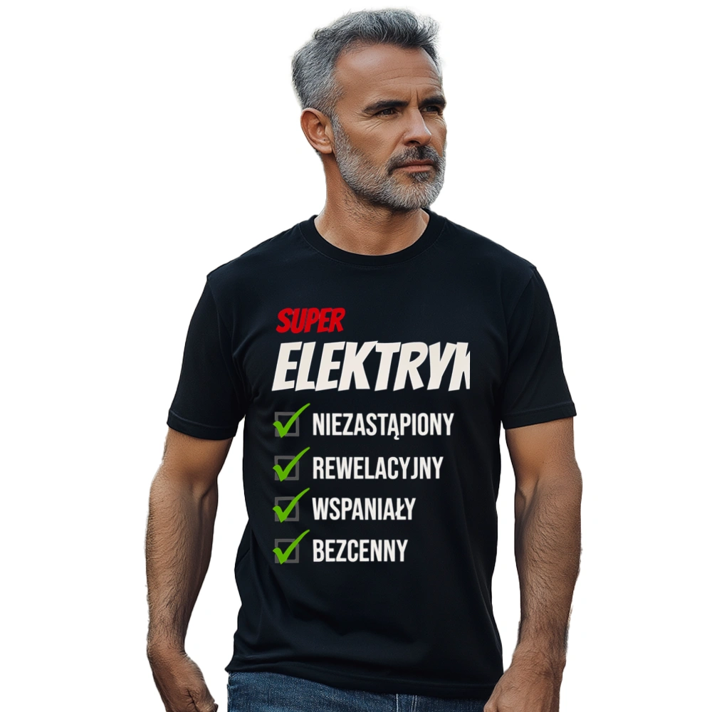 Super Elektryk Niezastąpiony - Męska Koszulka Czarna