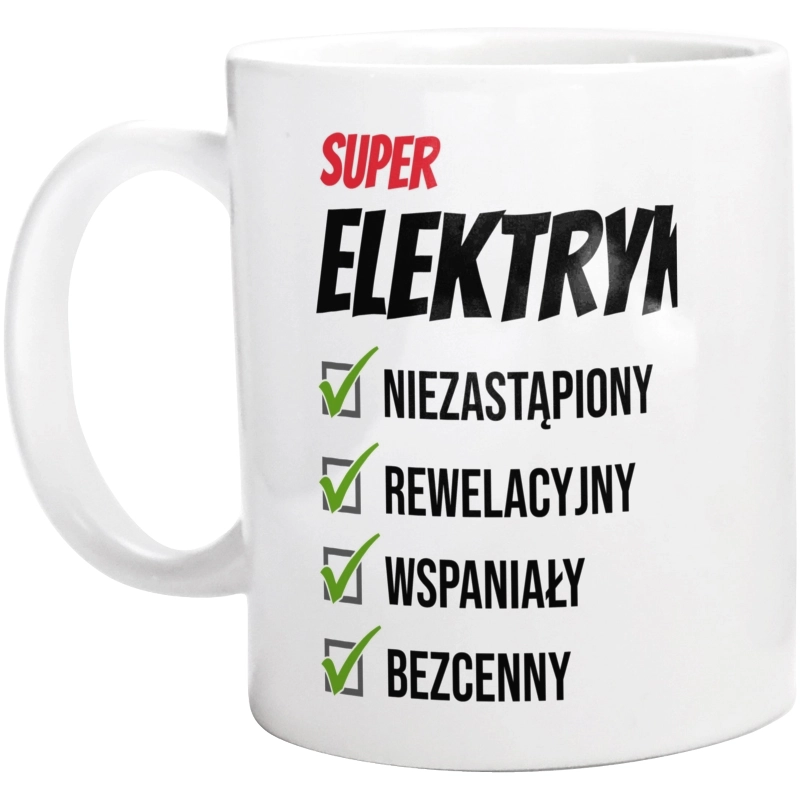 Super Elektryk Niezastąpiony - Kubek Biały