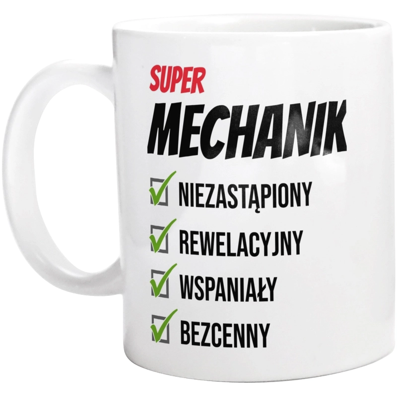 Super Mechanik Niezastąpiony - Kubek Biały