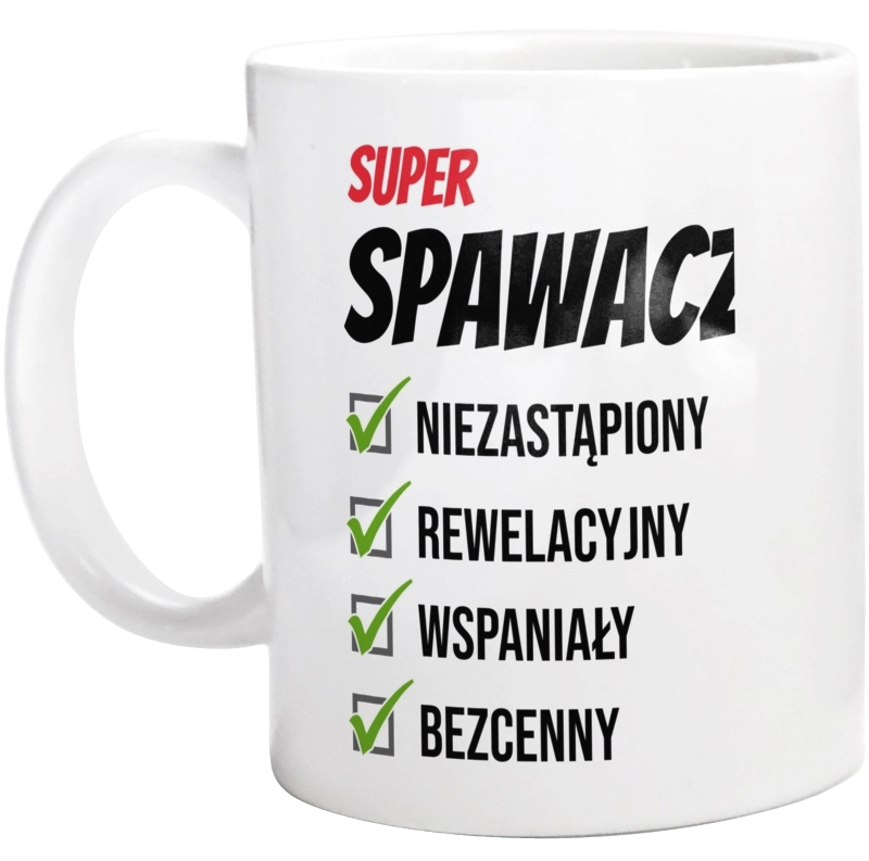 Super Spawacz Niezastąpiony - Kubek Biały