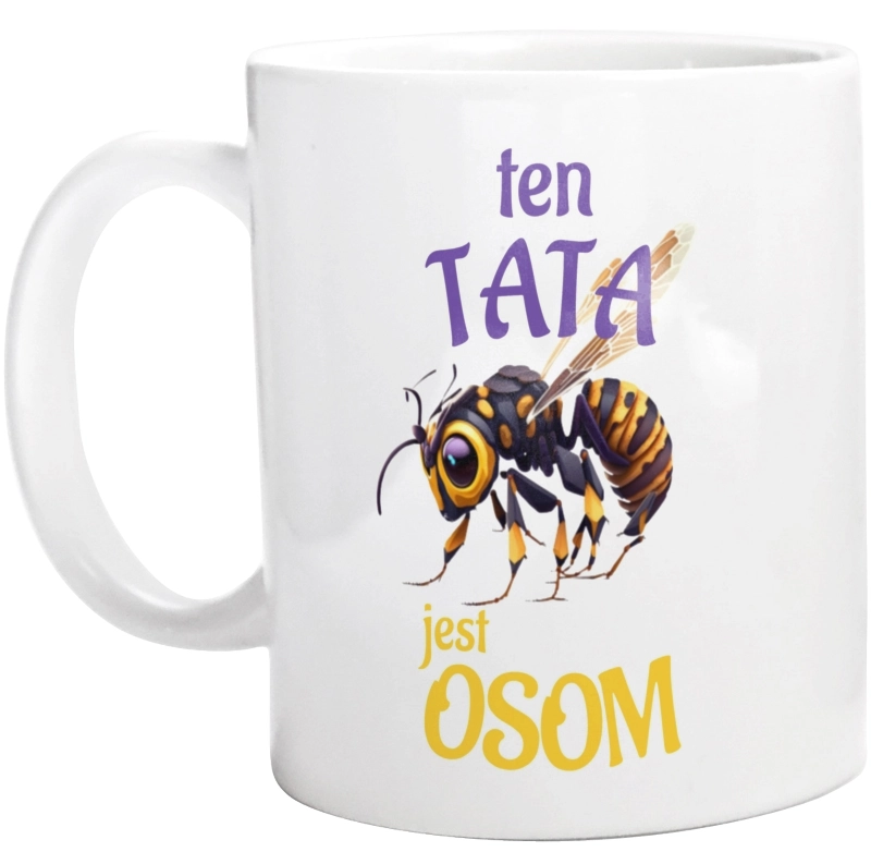 Ten Tata Jest Osom Awesome - Kubek Biały