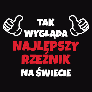 Tak Wygląda Najlepszy Rzeźnik Na Świecie - Męska Bluza z kapturem Czarna