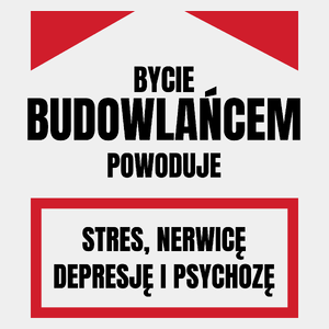 Bycie Budowlańcem - Męska Koszulka Biała