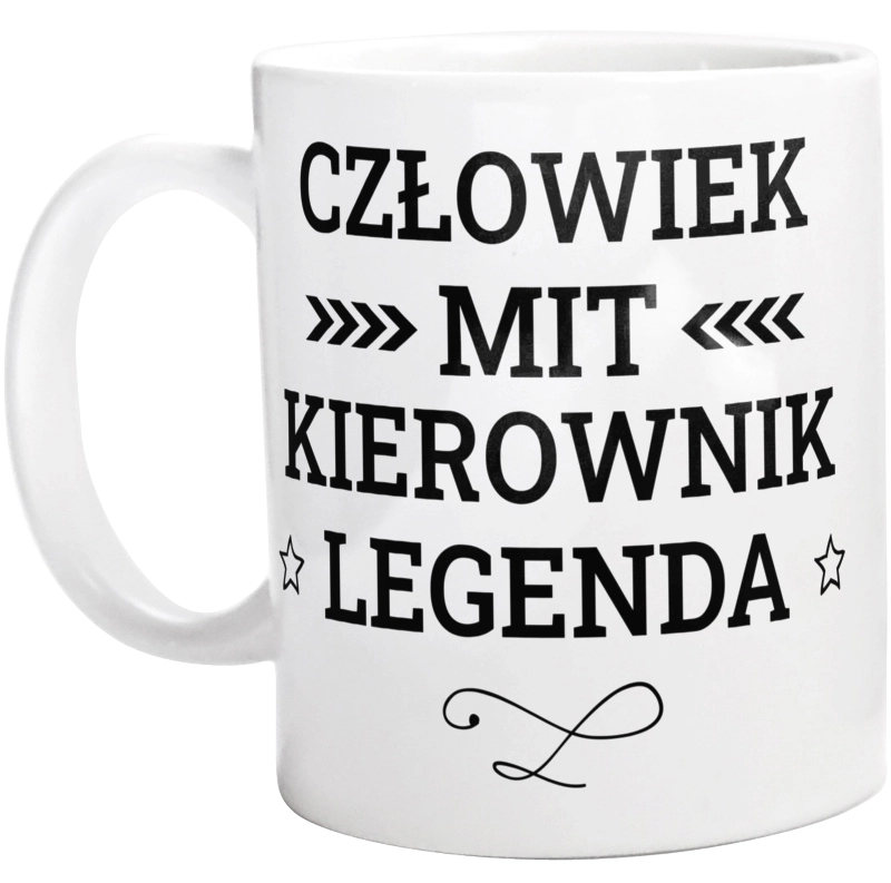 Kierownik Mit Legenda Człowiek - Kubek Biały