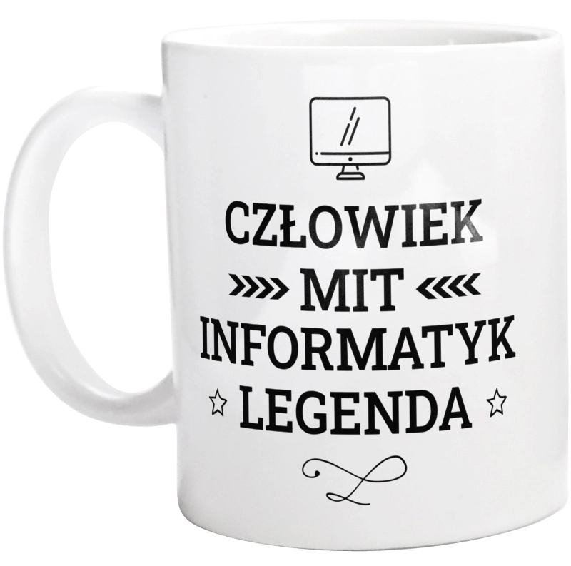 Informatyk Mit Legenda Człowiek - Kubek Biały