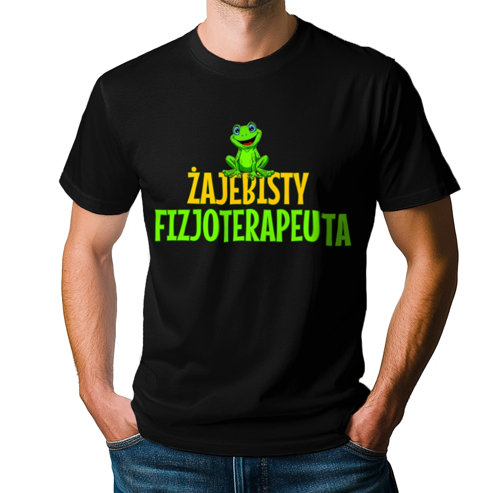 Żajebisty Fizjoterapeuta - Męska Koszulka Czarna