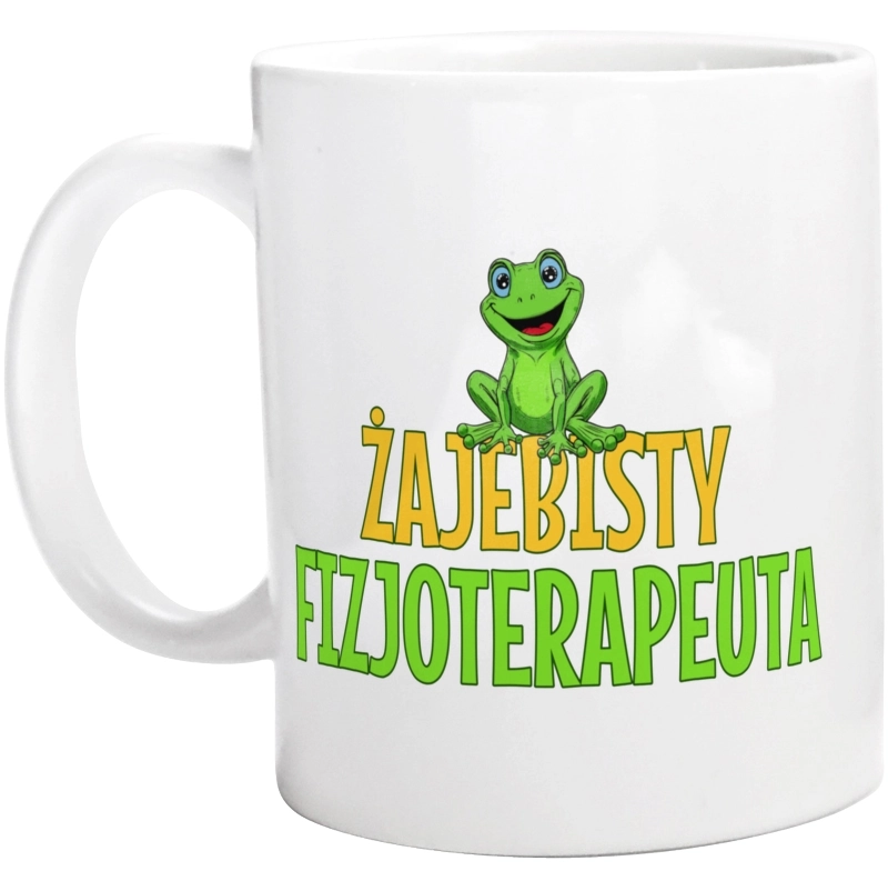 Żajebisty Fizjoterapeuta - Kubek Biały