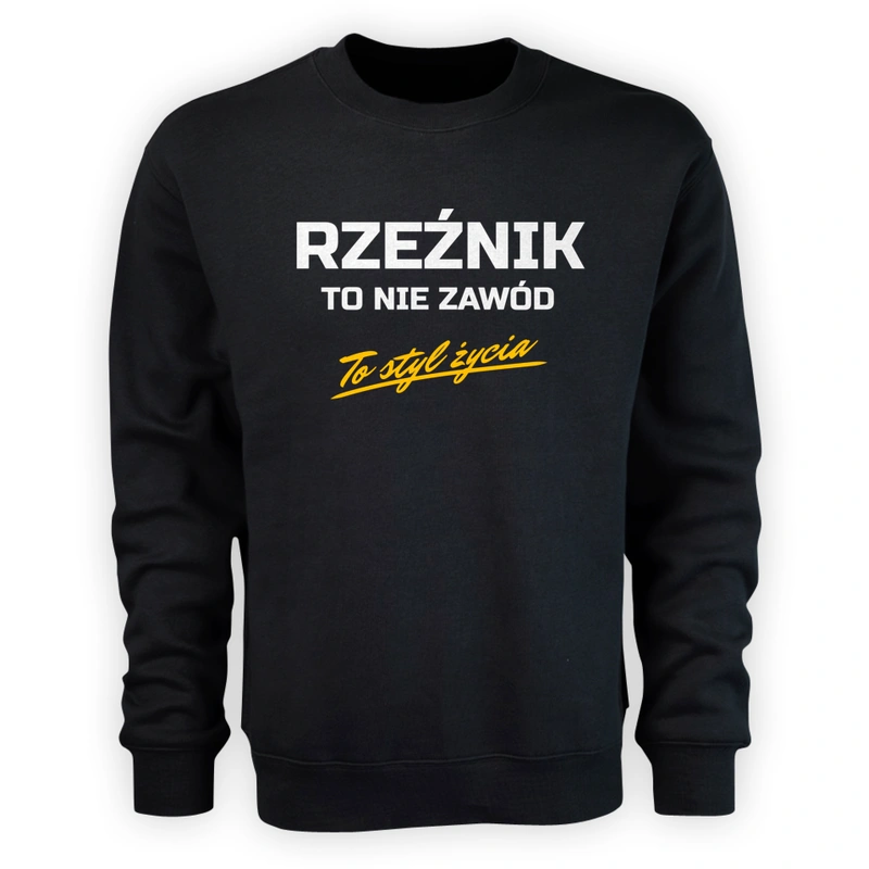 Rzeźnik To Nie Zawód - To Styl Życia - Męska Bluza Czarna