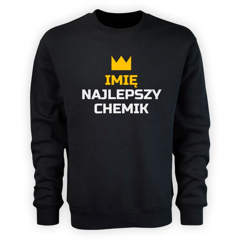 Twoje Imię Najlepszy Chemik - Męska Bluza Czarna