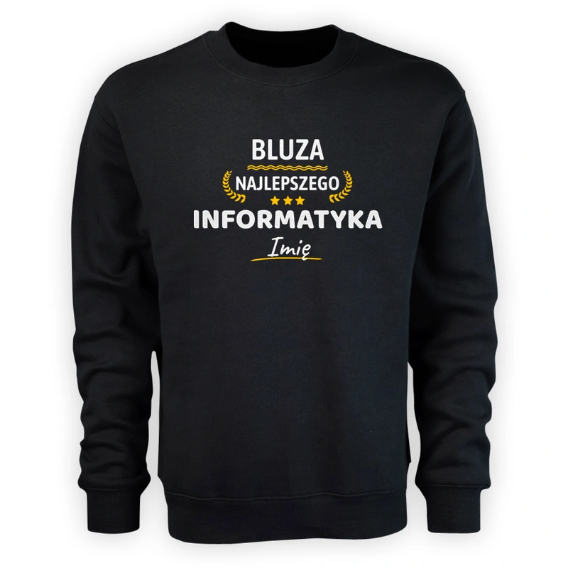 {Modelskind.name_Short} Najlepszego Informatyka Twoje Imię - Męska Bluza Czarna