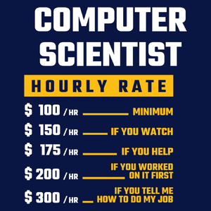 Hourly Rate Computer Scientist - Męska Koszulka Ciemnogranatowa