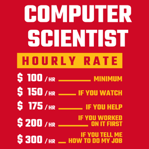 Hourly Rate Computer Scientist - Męska Koszulka Czerwona