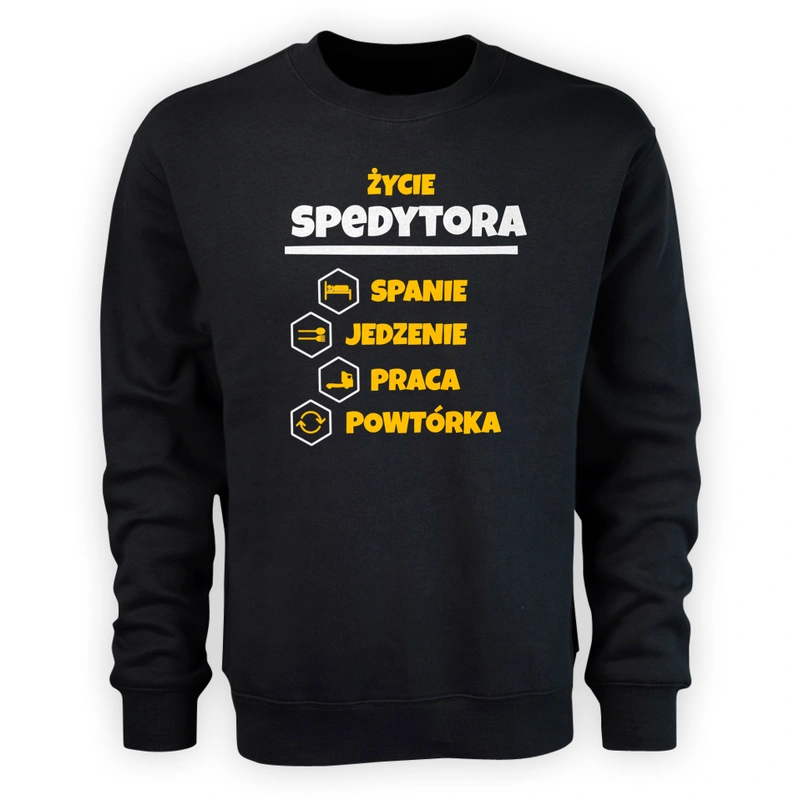 Spedytor - Spanie Jedzenie - Męska Bluza Czarna