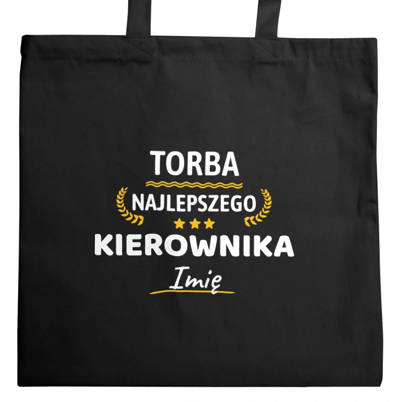 Najlepszego Kierownika Twoje Imię - Torba Na Zakupy Czarna