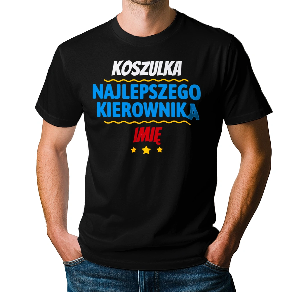  Najlepszego Kierownika Imię Personalizacja - Męska Koszulka Czarna