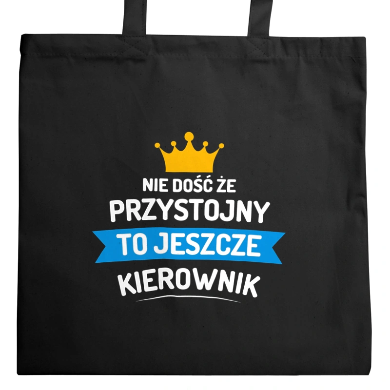 Przystojny Kierownik - Torba Na Zakupy Czarna