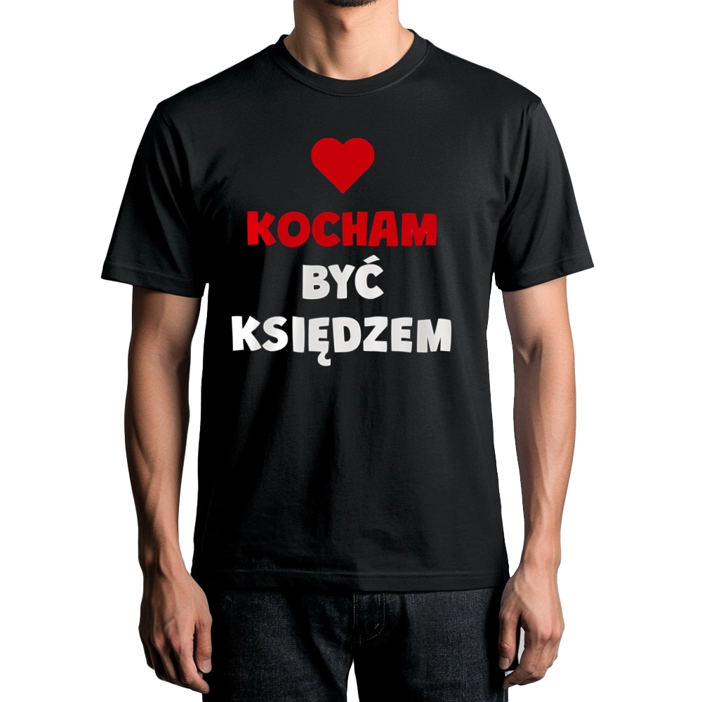 Kocham Być Księdzem - Męska Koszulka Czarna