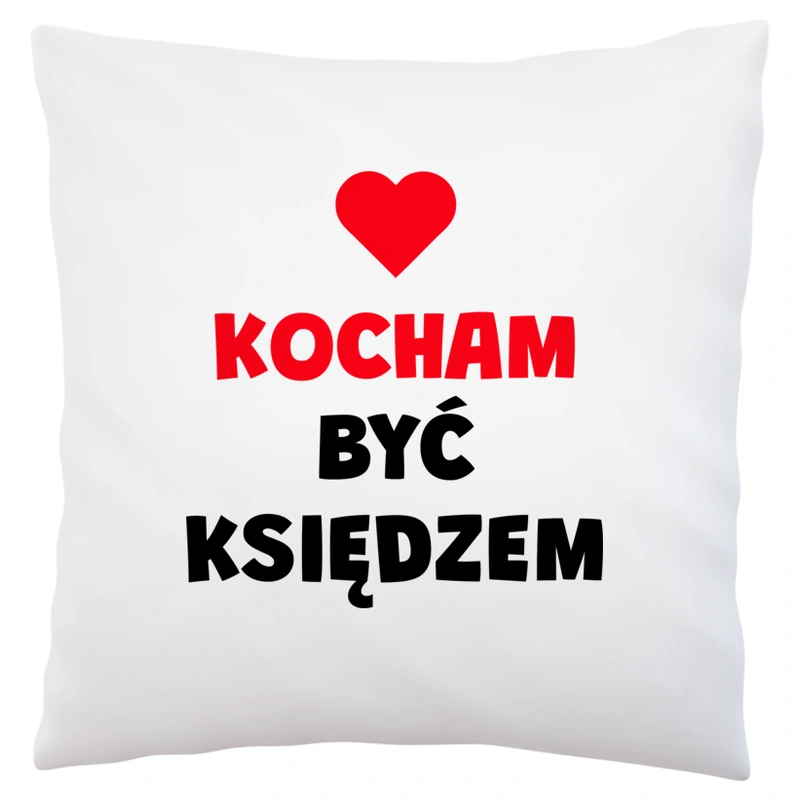 Kocham Być Księdzem - Poduszka Biała