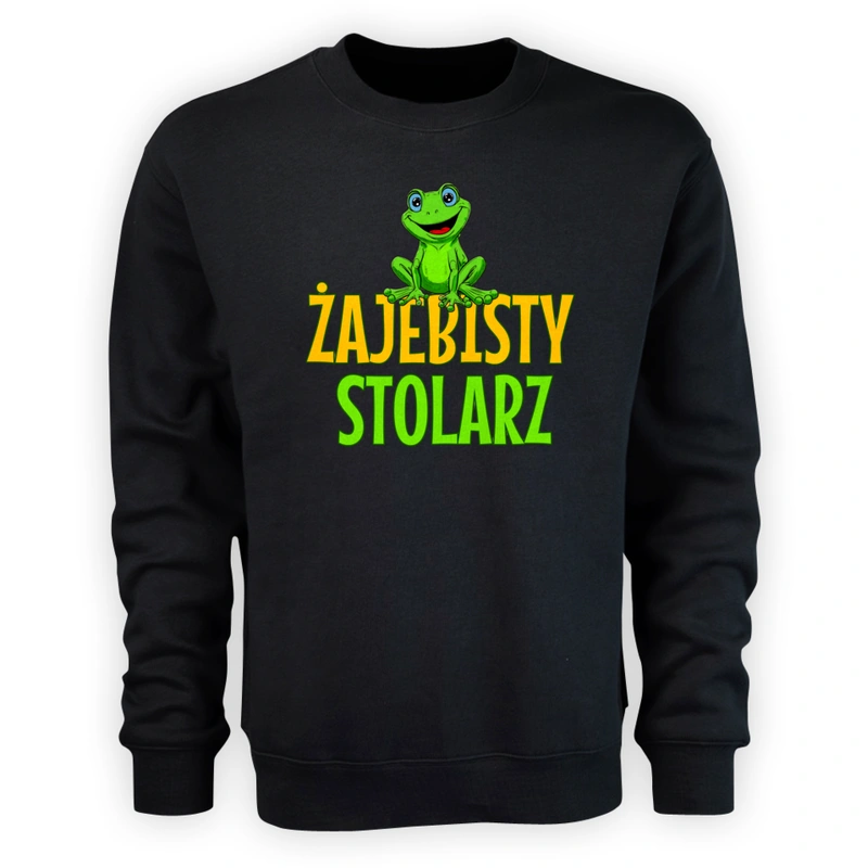 Żajebisty Stolarz - Męska Bluza Czarna