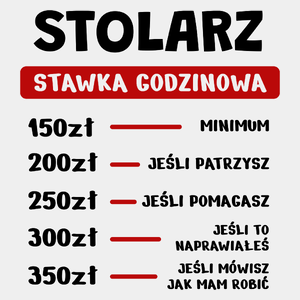 Stawka Godzinowa Stolarz - Męska Koszulka Biała