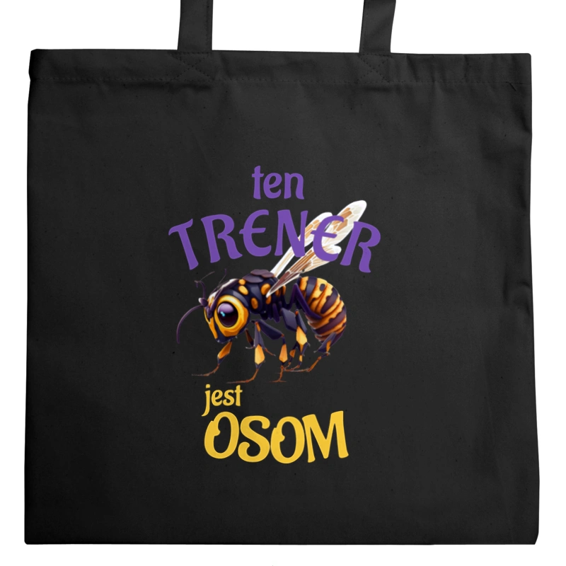 Ten Trener Jest Osom Awesome - Torba Na Zakupy Czarna