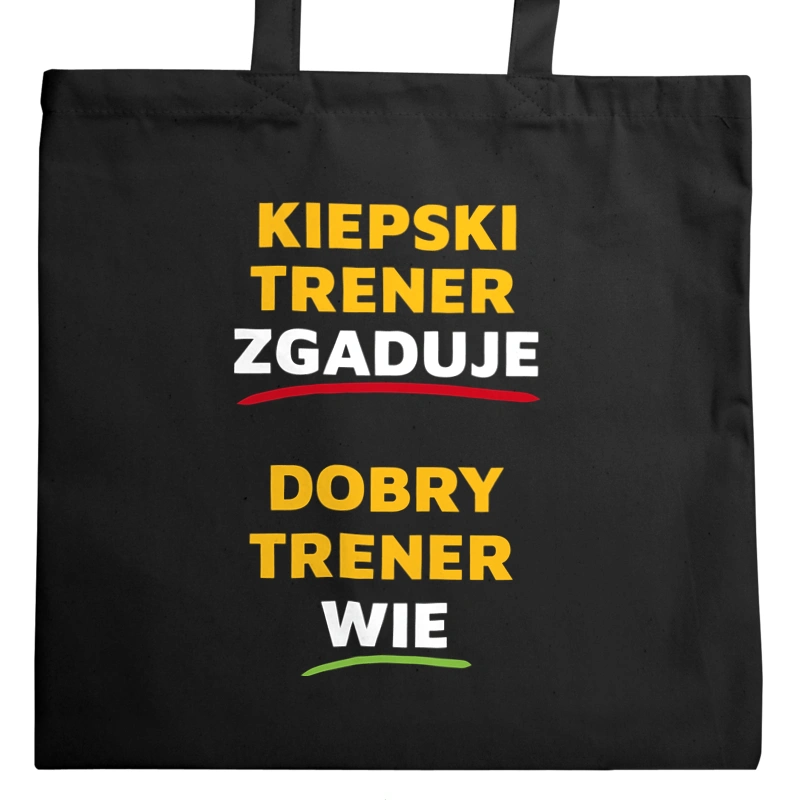 Dobry Trener Wie A Nie Zgaduje - Torba Na Zakupy Czarna