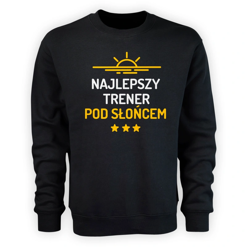 Najlepszy Trener Pod Słońcem - Męska Bluza Czarna