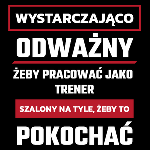 Odważny Szalony Trener - Torba Na Zakupy Czarna