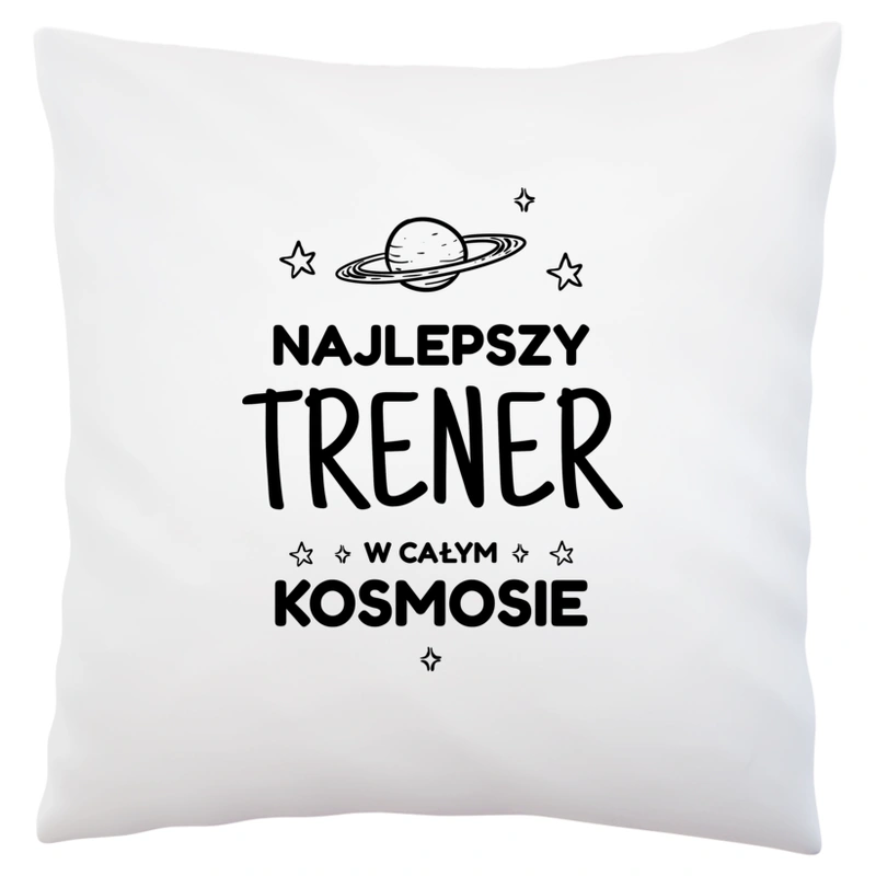 Najlepszy Trener W Kosmosie - Poduszka Biała