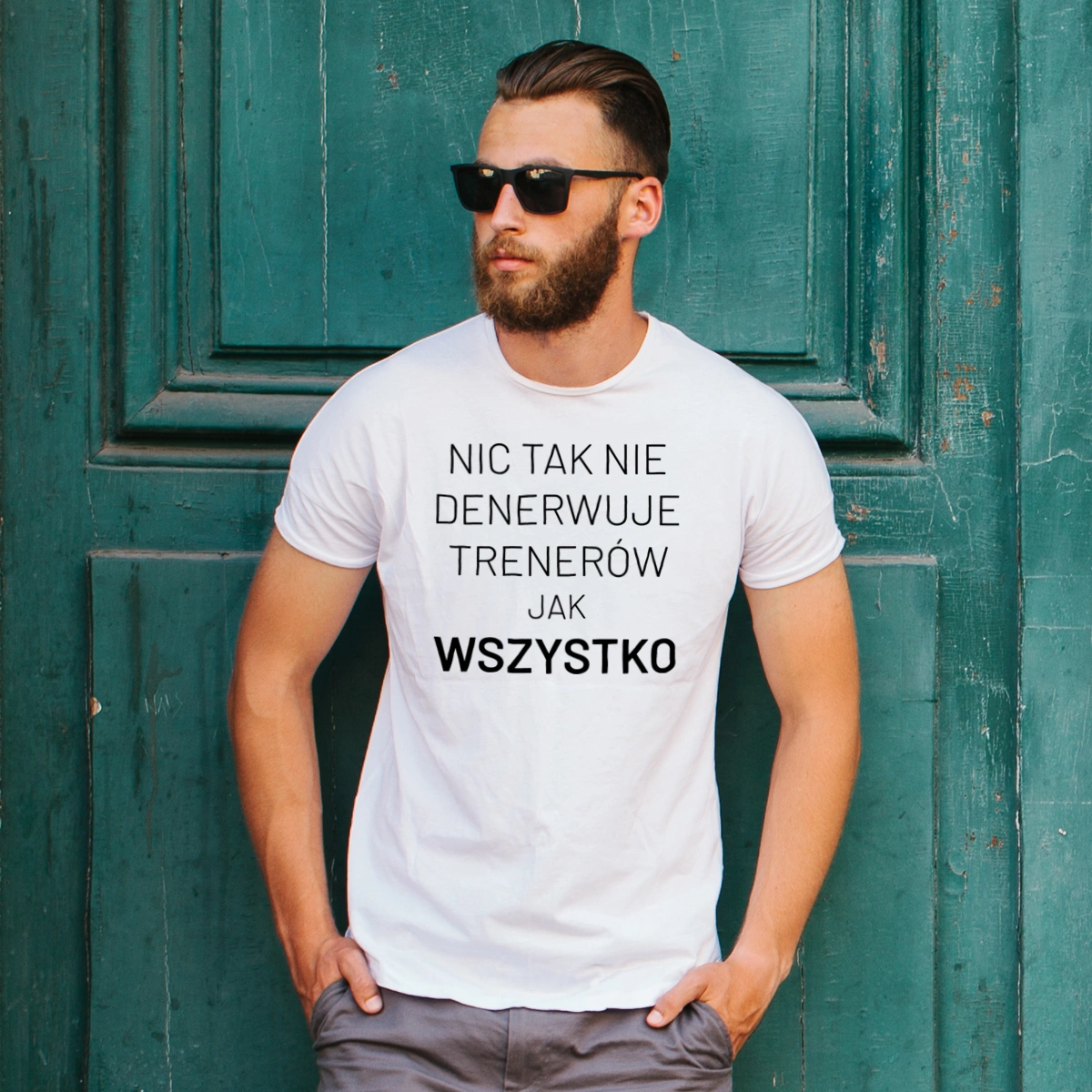 Nic Tak Nie Denerwuje Trenerów Jak Wszystko - Męska Koszulka Biała