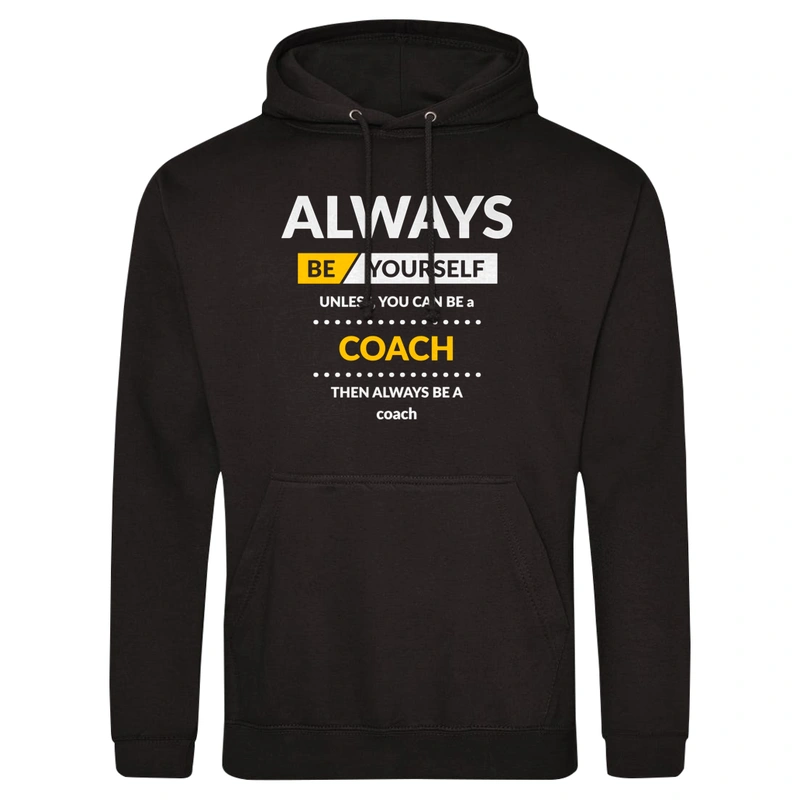 Always Be Coach - Męska Bluza z kapturem Czarna