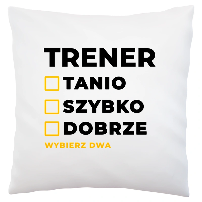 Szybko Tanio Dobrze Trener - Poduszka Biała