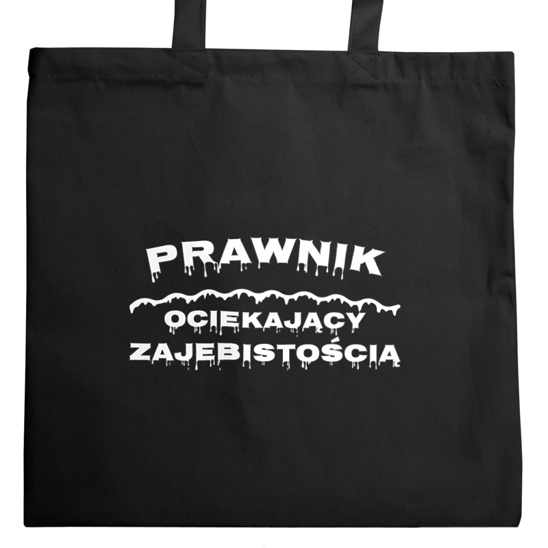 Prawnik Ociekający Zajebistością - Torba Na Zakupy Czarna