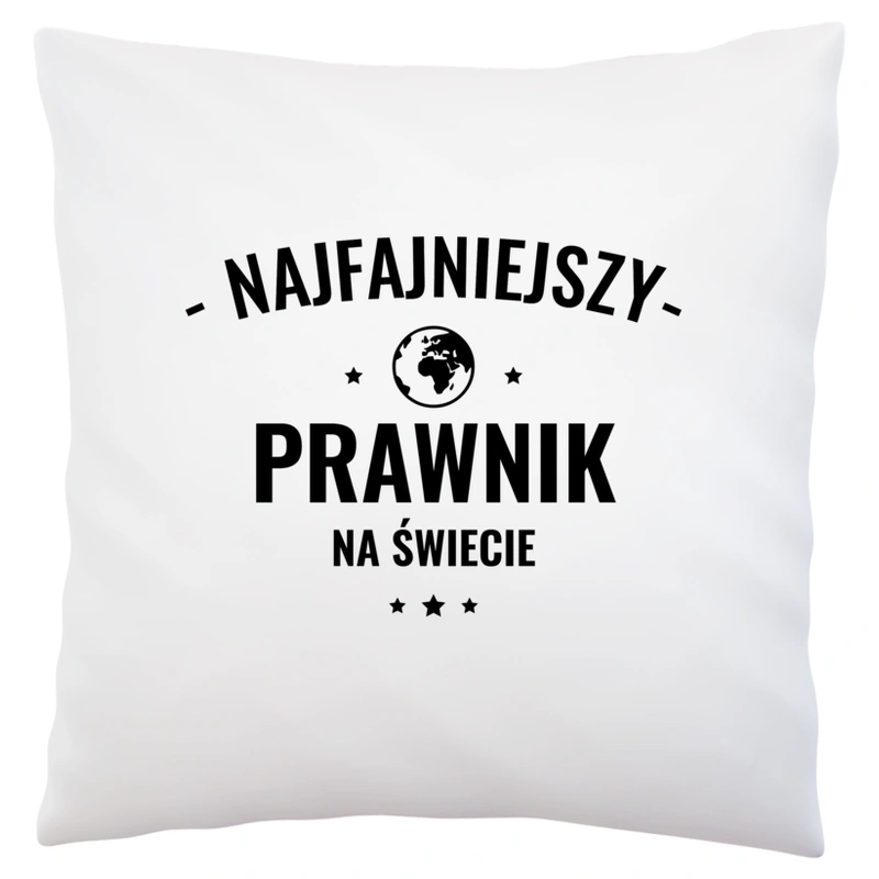 Najfajniejszy Prawnik Na Świecie - Poduszka Biała