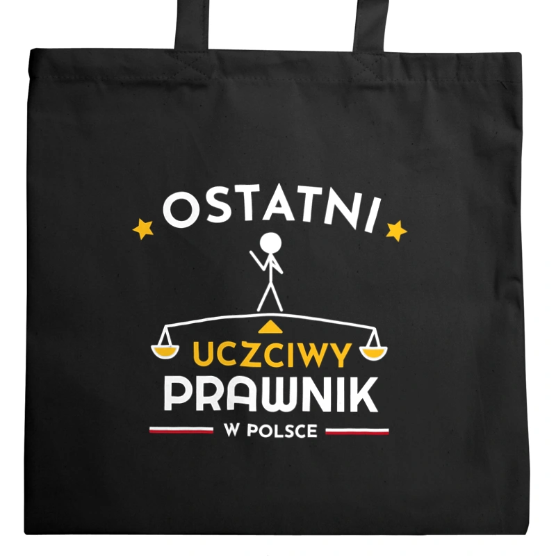 Ostatni uczciwy prawnik w polsce - Torba Na Zakupy Czarna