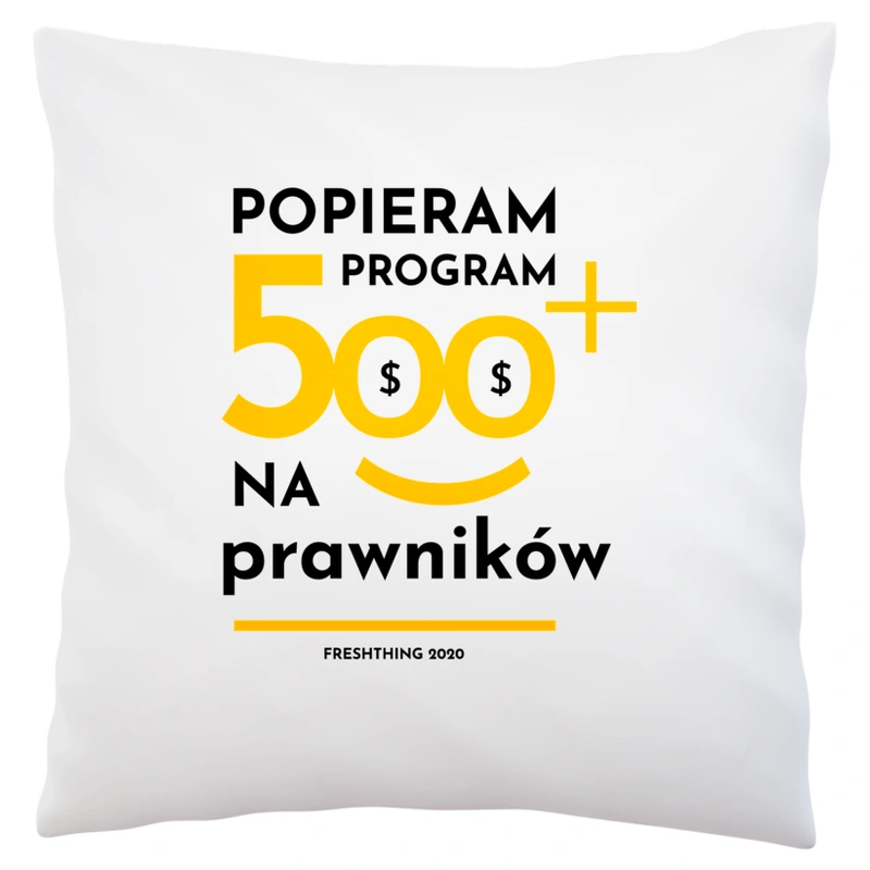 Program 500 Plus Na Prawników - Poduszka Biała