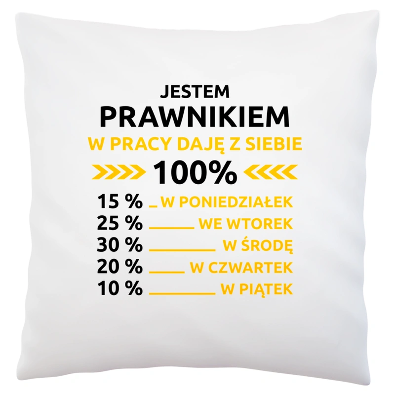 prawnik w pracy daje z siebie 100%  - Poduszka Biała