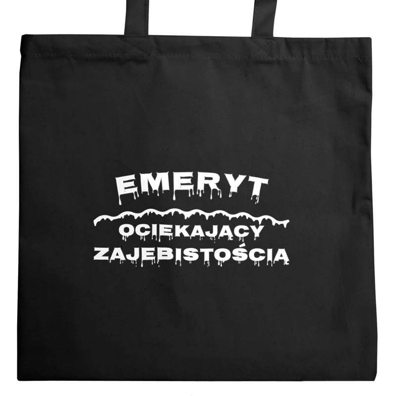 Emeryt Ociekający Zajebistością - Torba Na Zakupy Czarna