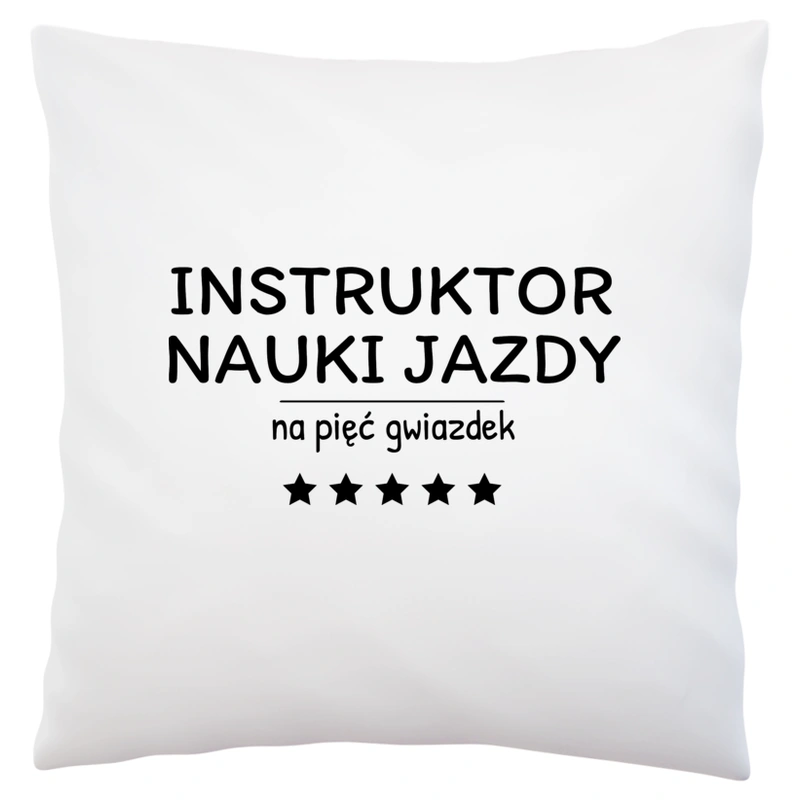 Instruktor Nauki Jazdy Na 5 Gwiazdek - Poduszka Biała